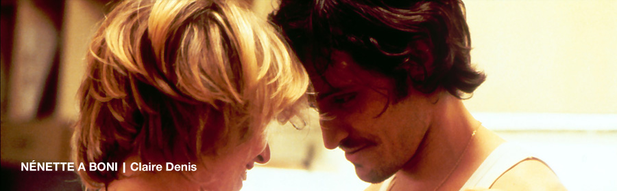 NÉNETTE A BONI | Claire Denis